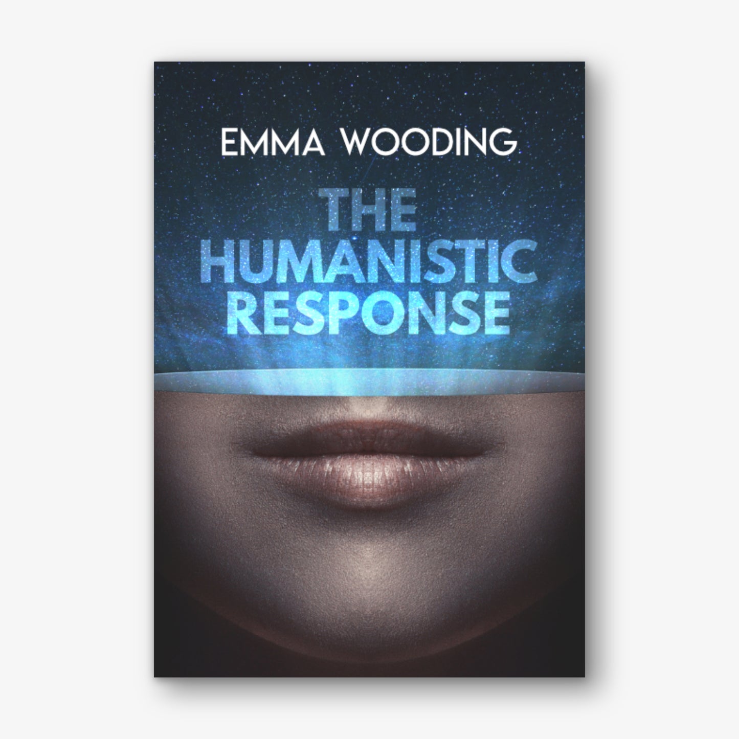 The Humanistic Response by Emma Wooding