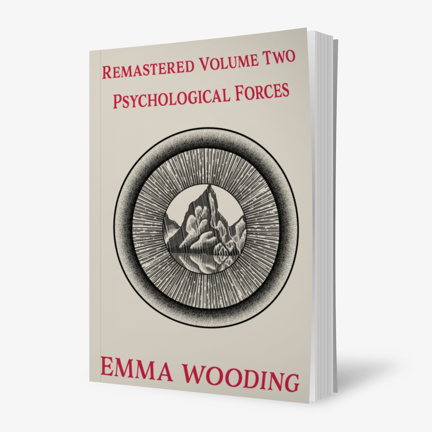 Remastered Volume Two: Psychological Forces by Emma Wooding