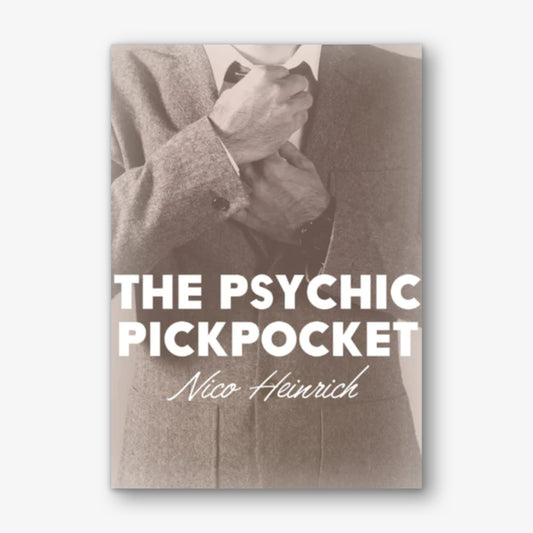 The Psychic Pickpocket by Nico Heinrich